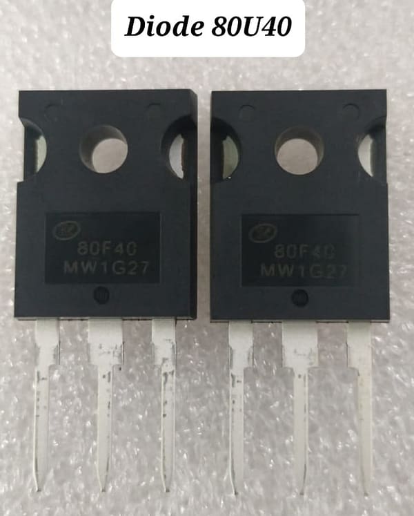 Diode 80U40 – High Current Fast Recovery Rectifier Diode for Welding Inverters & Power Electronics (DIO004)